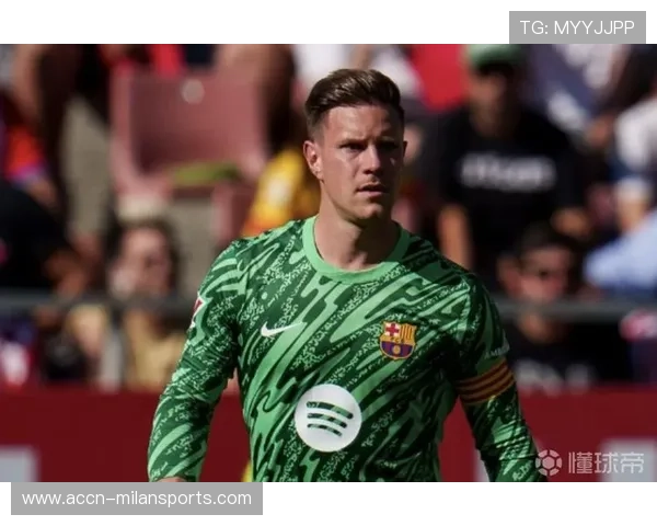 特尔施特根与巴萨的故事进入倒计时